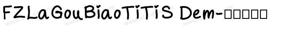 FZLaGouBiaoTiTiS Dem字体转换